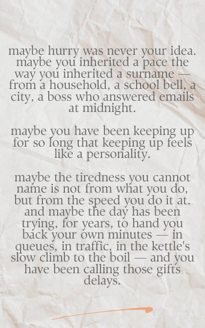a page from Human Notes: Slowing Down